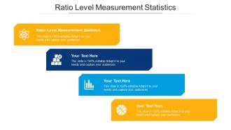 Ratio level measurement statistics ppt powerpoint presentation infographics professional cpb