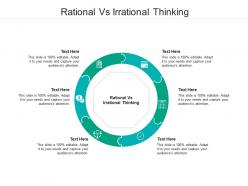 Rational vs irrational thinking ppt powerpoint presentation show graphics pictures cpb