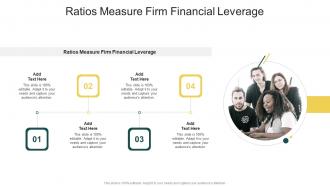 Ratios Measure Firm Financial Leverage In Powerpoint And Google Slides Cpb