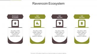 Ravencoin Ecosystem In Powerpoint And Google Slides Cpb