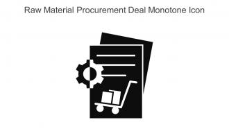 Raw Material Procurement Deal Monotone Icon In Powerpoint Pptx Png And Editable Eps Format