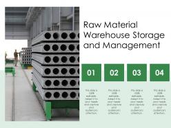 Raw material warehouse storage and management