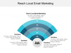 Reach local email marketing ppt powerpoint presentation inspiration microsoft cpb