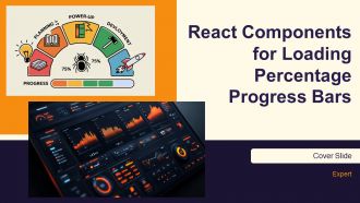 React Components For Loading Percentage Progress Bars PPT Example AT