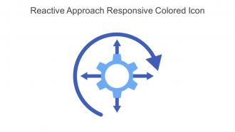 Reactive Approach Responsive Colored Icon In Powerpoint Pptx Png And Editable Eps Format