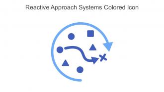 Reactive Approach Systems Colored Icon In Powerpoint Pptx Png And Editable Eps Format