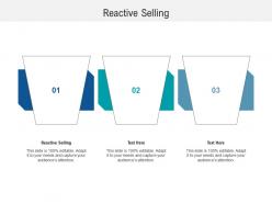 Reactive selling ppt powerpoint presentation professional background cpb