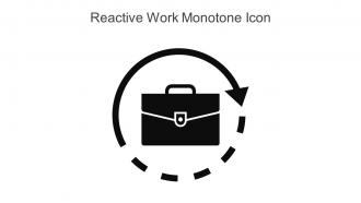 Reactive Work Monotone Icon In Powerpoint Pptx Png And Editable Eps Format
