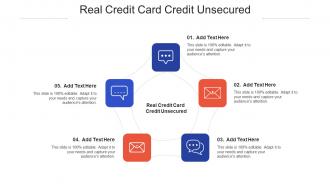 Real Credit Card Credit Unsecured Ppt Powerpoint Presentation Infographic Template Clipart Images Cpb