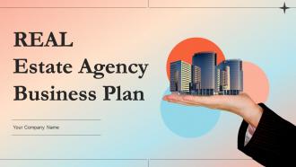 Real Estate Agency Business Plan Powerpoint Presentation Slides