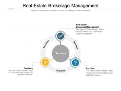Real estate brokerage management ppt powerpoint presentation show example cpb