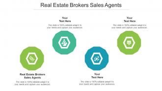Real Estate Brokers Sales Agents Ppt Powerpoint Presentation Slides Mockup Cpb