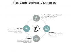Real estate business development ppt powerpoint presentation ideas cpb