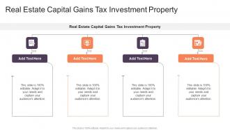 Real Estate Capital Gains Tax Investment Property In Powerpoint And Google Slides Cpb