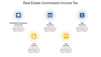 Real Estate Commission Income Tax Ppt Powerpoint Presentation Outline Show Cpb