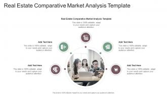 Real Estate Comparative Market Analysis Template In Powerpoint And Google Slides Cpb