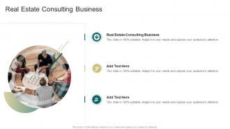 Real Estate Consulting Business In Powerpoint And Google Slides Cpb