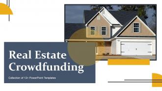 Real Estate Crowdfunding Powerpoint Ppt Template Bundles