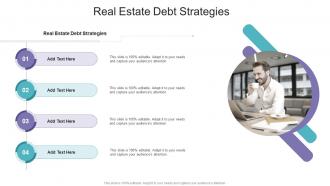 Real Estate Debt Strategies In Powerpoint And Google Slides Cpb