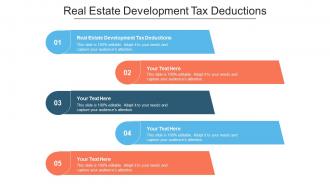 Real Estate Development Tax Deductions Ppt Powerpoint Presentation Show Icons Cpb