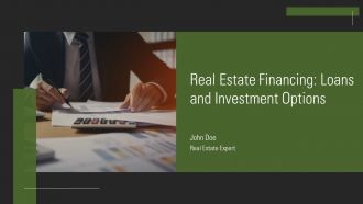 Real Estate Financing Loans And Investment Options PPT Example AT