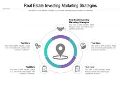 Real estate investing marketing strategies ppt powerpoint presentation infographic template display cpb