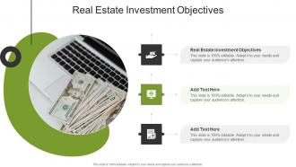 Real Estate Investment Objectives In Powerpoint And Google Slides Cpb