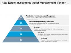 Real estate investments asset management vendor management responsibilities cpb