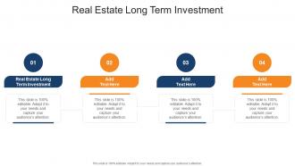 Real Estate Long Term Investment In Powerpoint And Google Slides Cpb
