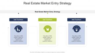 Real Estate Market Entry Strategy In Powerpoint And Google Slides Cpb