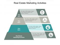Real estate marketing activities ppt powerpoint presentation portfolio picture cpb