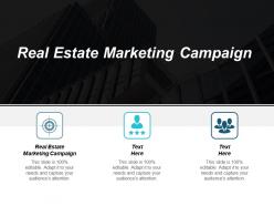 Real estate marketing campaign ppt powerpoint presentation pictures slide download cpb