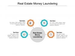 Real estate money laundering ppt powerpoint presentation file smartart cpb