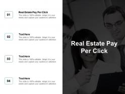 Real estate pay per click ppt powerpoint presentation slides brochure cpb
