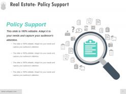Real estate policy support ppt examples