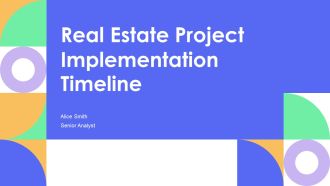 Real Estate Project Implementation Timeline PPT Summary AT