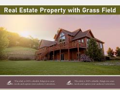 Real estate property with grass field