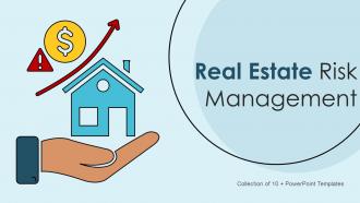 Real Estate Risk Management Powerpoint Ppt Template Bundles