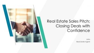 Real Estate Sales Pitch Closing Deals With Confidence PPT Graphics AT