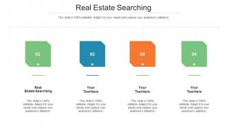 Real Estate Searching Ppt Powerpoint Presentation Slides Model Cpb