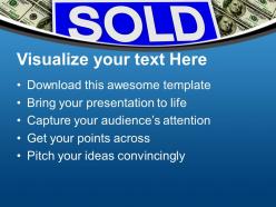 Real estate sold over dollar marketing powerpoint templates ppt themes and graphics 0213
