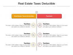 Real estate taxes deductible ppt powerpoint presentation infographic template sample cpb