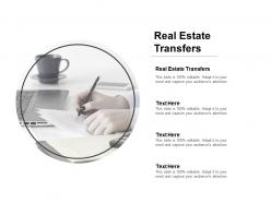 Real estate transfers ppt powerpoint presentation slides inspiration cpb