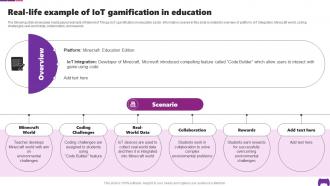 Real Life Example Of IoT Gamification In Education Transforming Future Of Gaming IoT SS