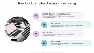 Real Life Examples Business Forecasting In Powerpoint And Google Slides Cpb