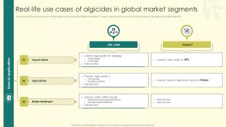 Real Life Use Cases Of Algicides In Global Market Segments Ppt Example