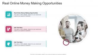 Real Online Money Making Opportunities In Powerpoint And Google Slides Cpb
