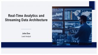 Real Time Analytics And Streaming Data Architecture PPT Structure AT