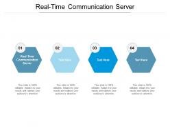 Real time communication server ppt powerpoint presentation layouts infographics cpb