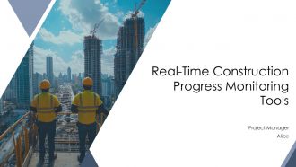 Real Time Construction Progress Monitoring Tools PPT Information AT